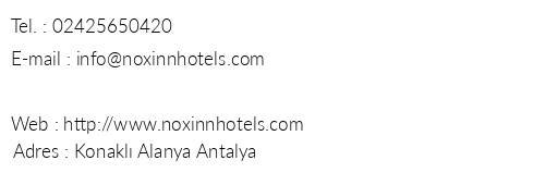 Noxinn Hill Hotel telefon numaralar, faks, e-mail, posta adresi ve iletiim bilgileri